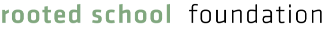Rooted School Foundation